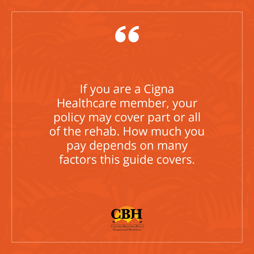 Rehabs that take cigna insurance